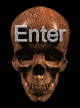 An animated skull, nodding, with the text 'Enter'